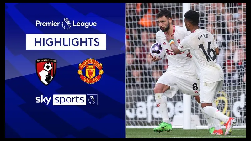 Trận đấu giữa MU và Bournemouth - "MU" vs "Bournemouth" Trận đấu giữa MU và Bournemouth - "MU" vs "Bournemouth"